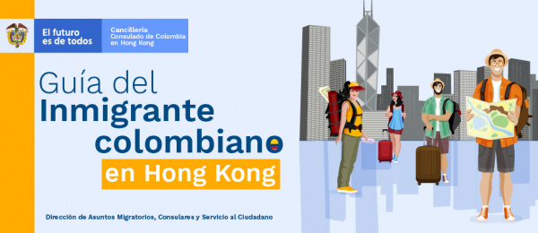 Guía del inmigrante colombiano en Hong Kong